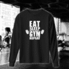 Eat Sleep Gym Repeat