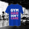 Gym Hair Don't Care