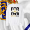 Forever Madridistas