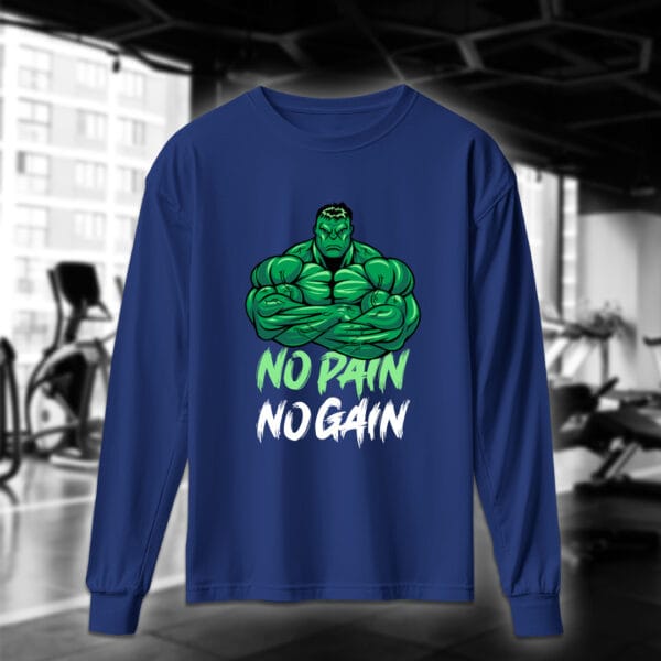 No Pain No Gain