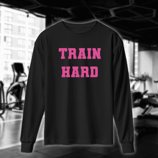 Train Hard