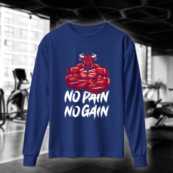 No Pain No Gain