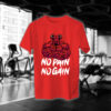 No Pain No Gain