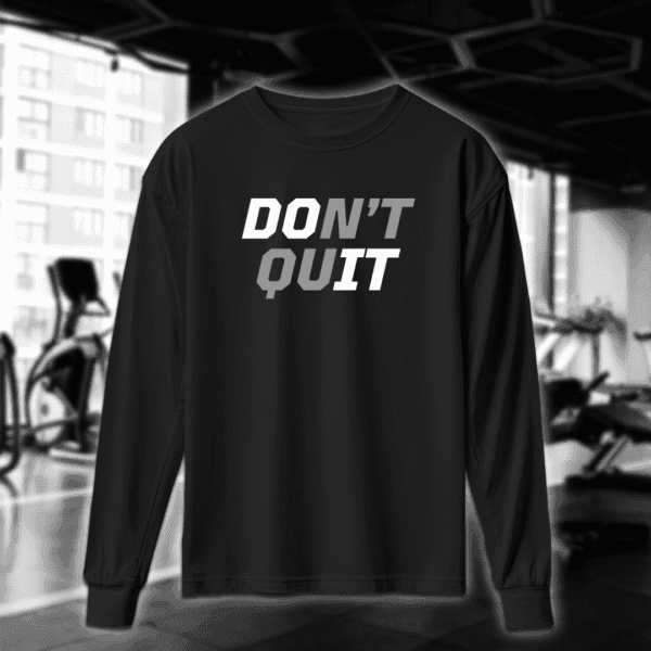 Don't Quit