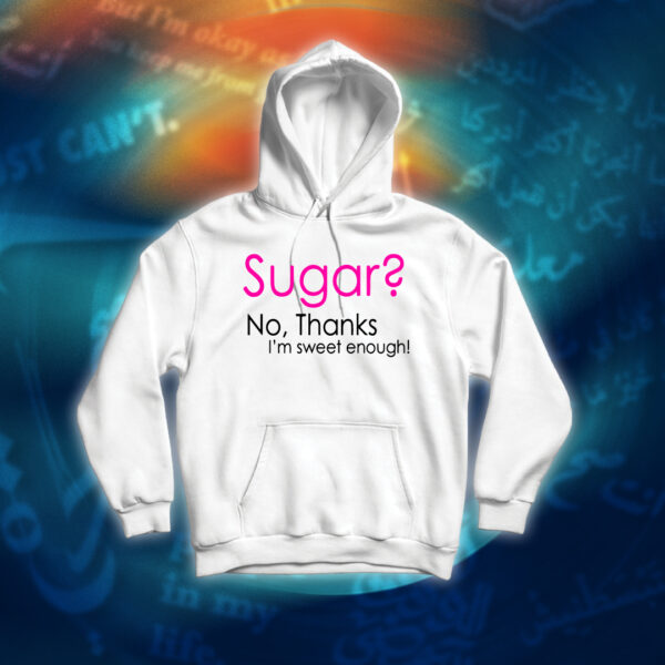 عبارات - I'm Sweet Enough