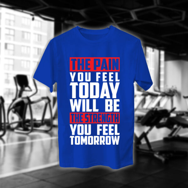 The Pain You Feel Today