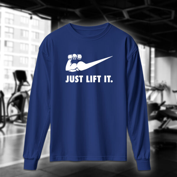 Just Lift It