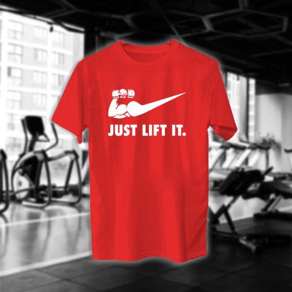 Just Lift It