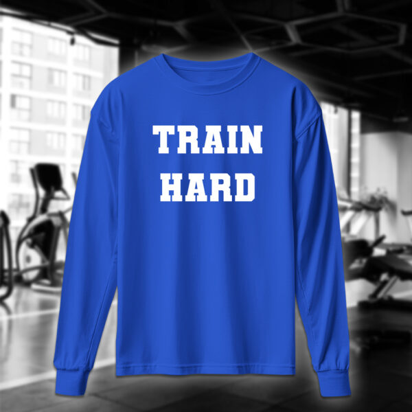 Train Hard