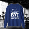im not fat
