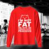 im not fat