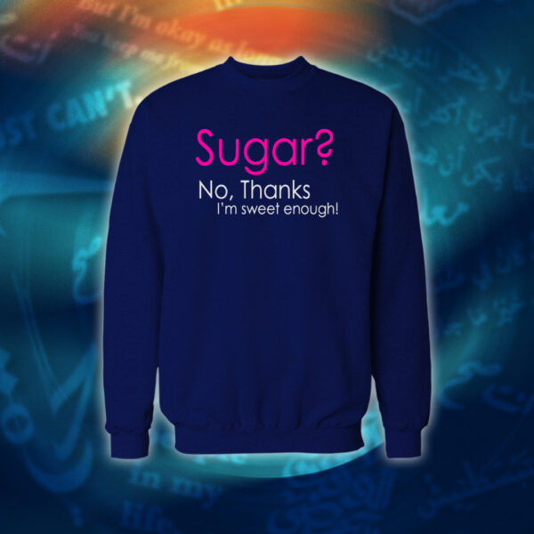 عبارات - I'm Sweet Enough