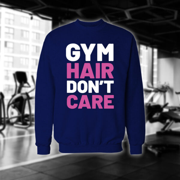 Gym Hair Don't Care