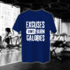 Excuses Dont Burn Calories