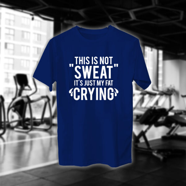 This is not Sweat