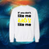 عبارات - if you dont like me