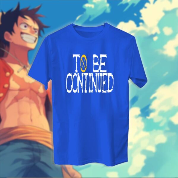 To Be Continued - ون بيس