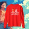To Be Continued - ون بيس