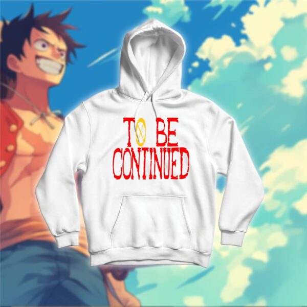 To Be Continued - ون بيس