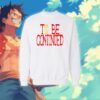 To Be Continued - ون بيس