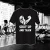 Shut Up And Train