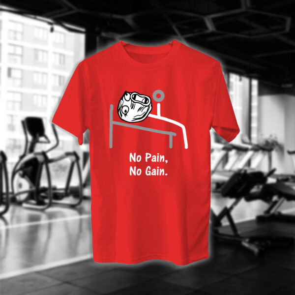 No Pain No Gain