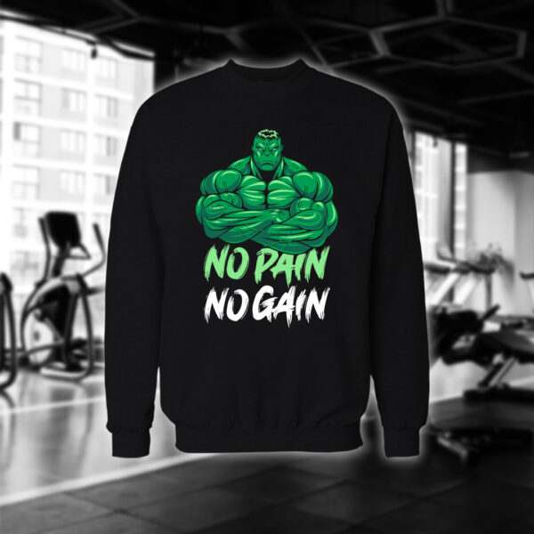 No Pain No Gain