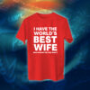 عبارات - I Have The World's Best Wife