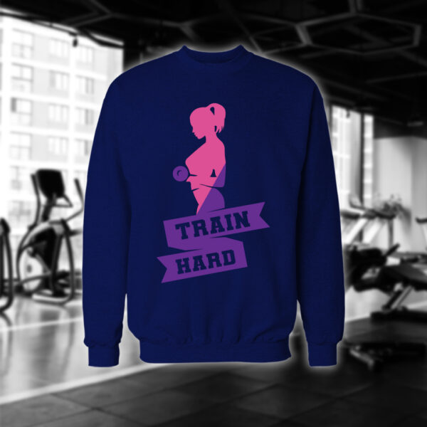 Train Hard