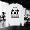 im not fat