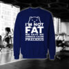 im not fat