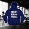 Excuses Dont Burn Calories
