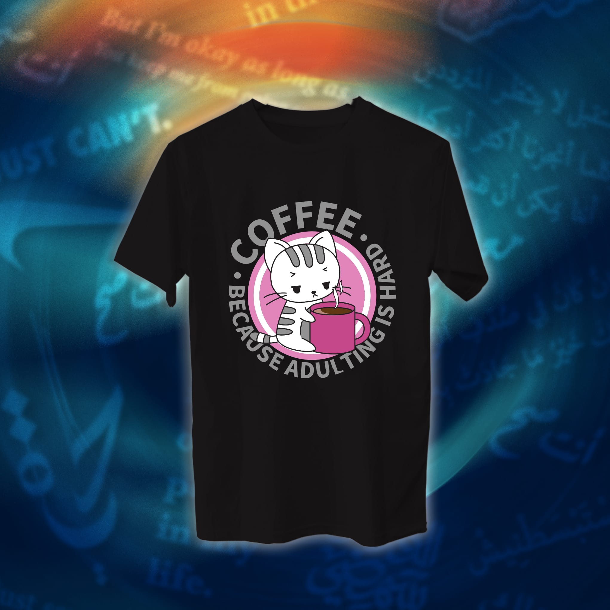 عبارات - Coffee Because Adulting is Hard