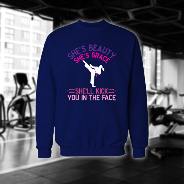 She Will Kick You In The Face