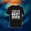 عبارات - I Have The World's Best Wife