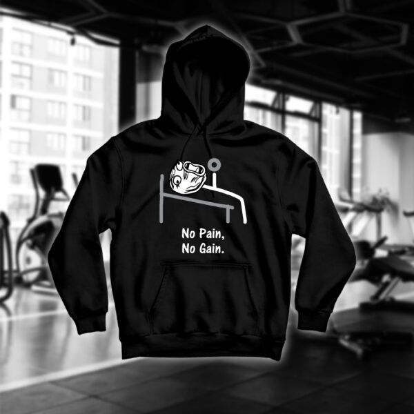 No Pain No Gain