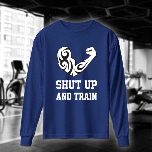 Shut Up And Train