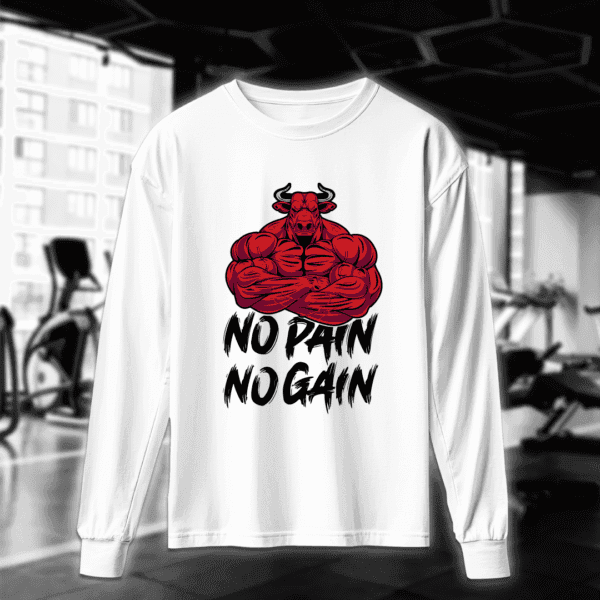 No Pain No Gain