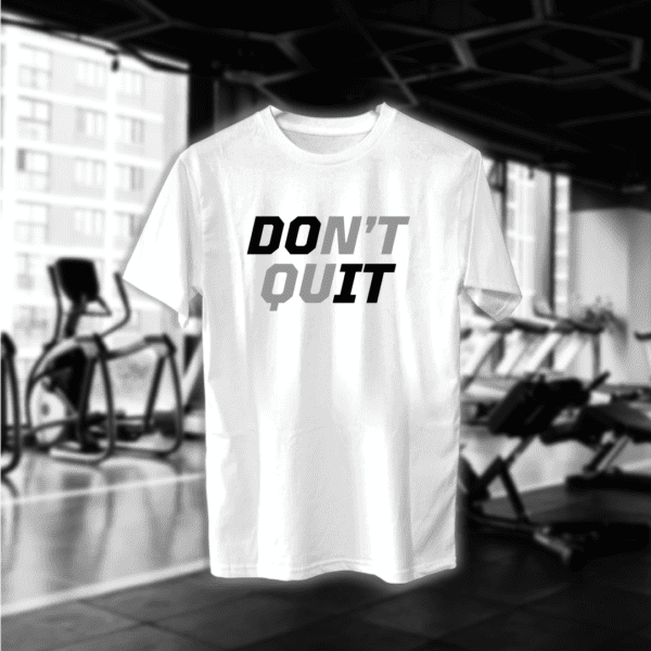 Don't Quit