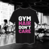 Gym Hair Don't Care