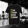 Eat Sleep Gym Repeat