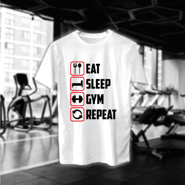Eat Sleep Gym Repeat