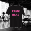 Train Hard