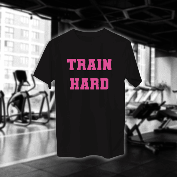Train Hard