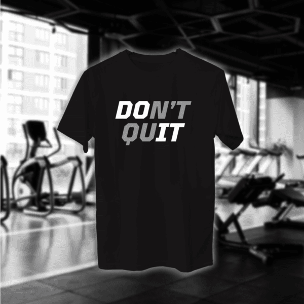 Don't Quit