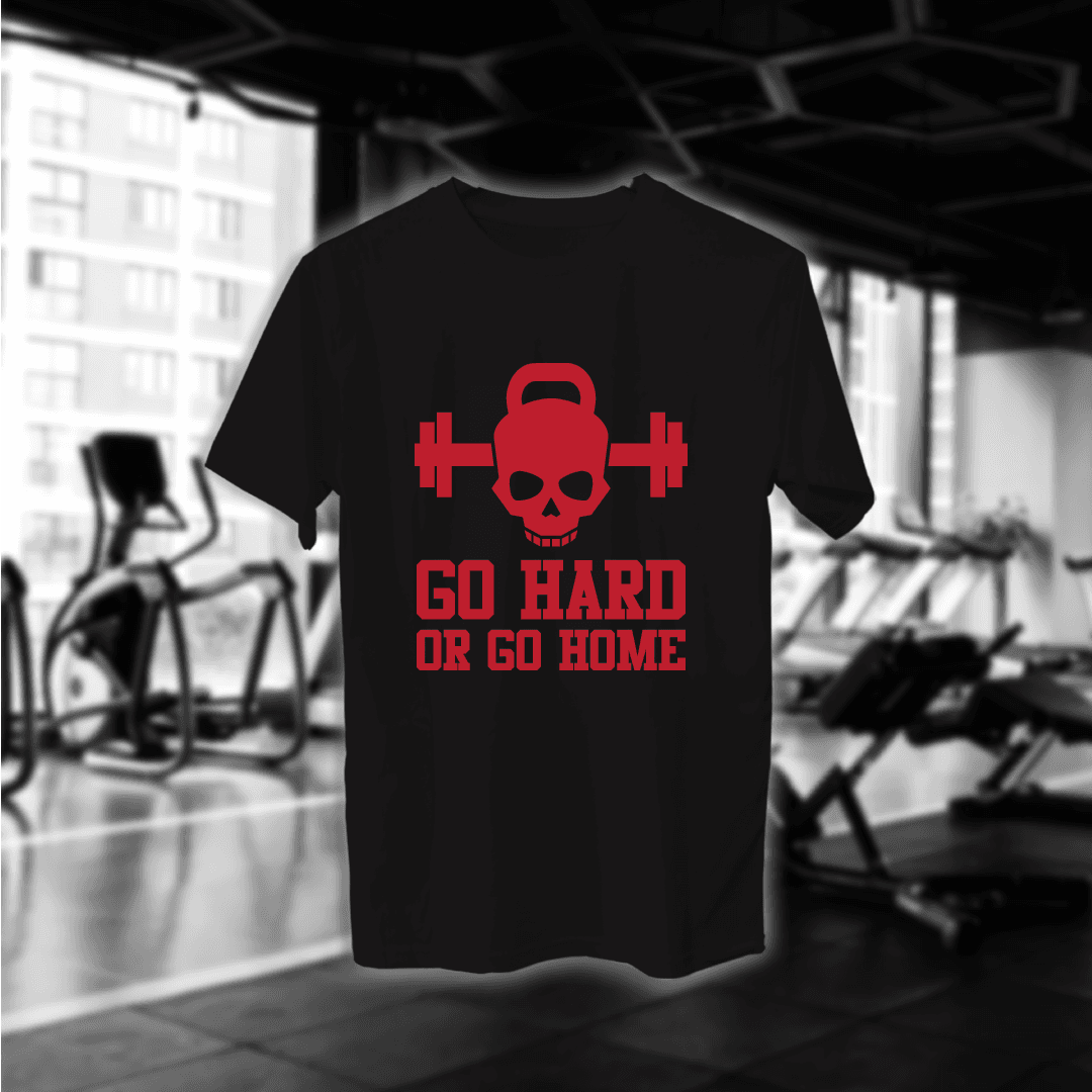 Go Hard Or Go Home