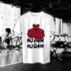 No Pain No Gain