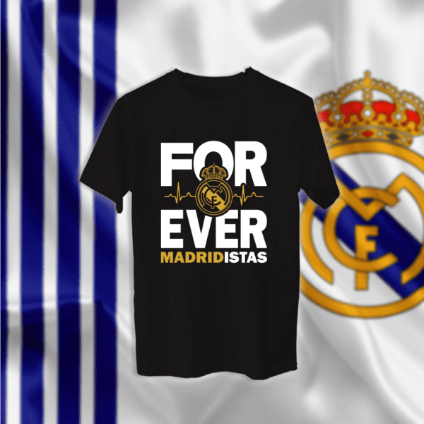 Forever Madridistas