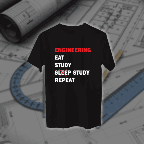 Eat Study Study Repeat - مهندسين