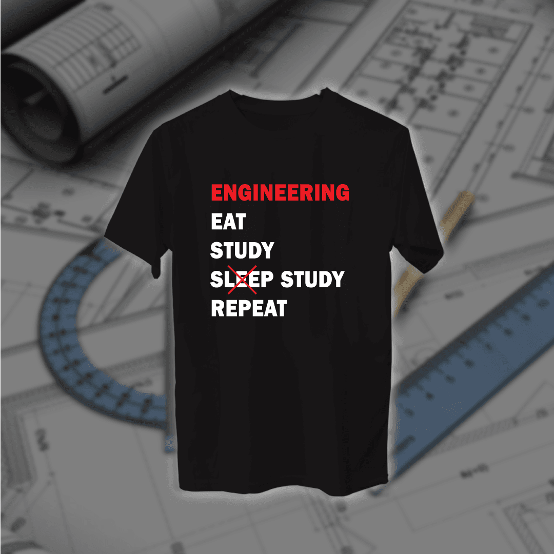 Eat Study Study Repeat - مهندسين